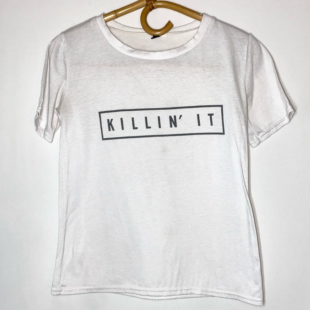 'Killin It' Short Sleeve T-Shirt